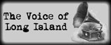 - The Voice of Long Island -